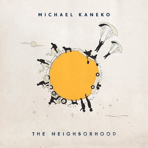 Michael Kaneko / The Neighborhood