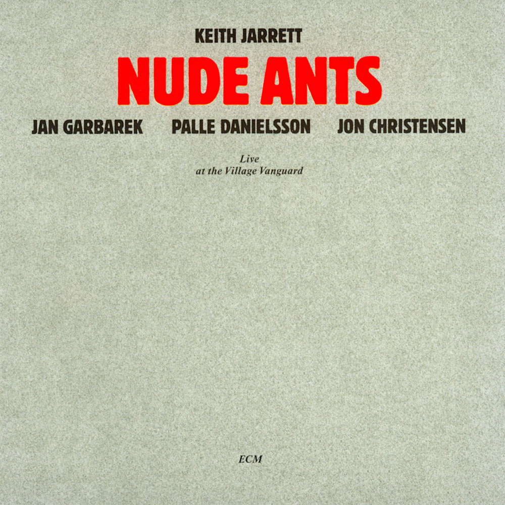 奇斯．傑瑞特／楊．葛柏瑞克／帕勒．丹尼爾森／約翰．亞伯孔比：Nude Ants (2CD)