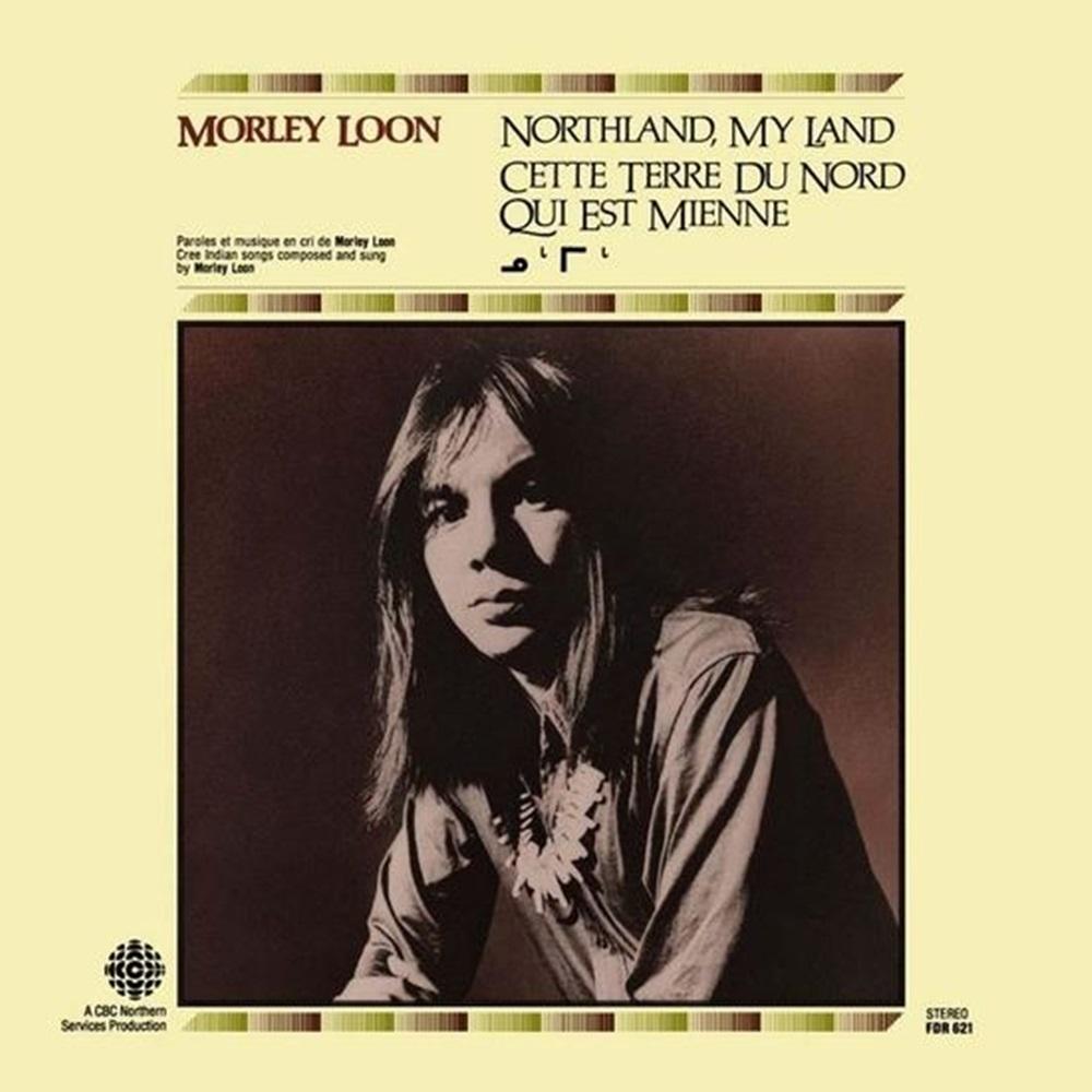 Morley Loon / Northland, My Land (CD)