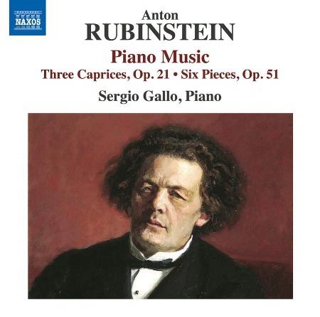 魯賓斯坦: 鋼琴音樂 - 三首隨想曲，作品21; 六首鋼琴小品，作品51 / 塞爾吉奧．加洛 (鋼琴)