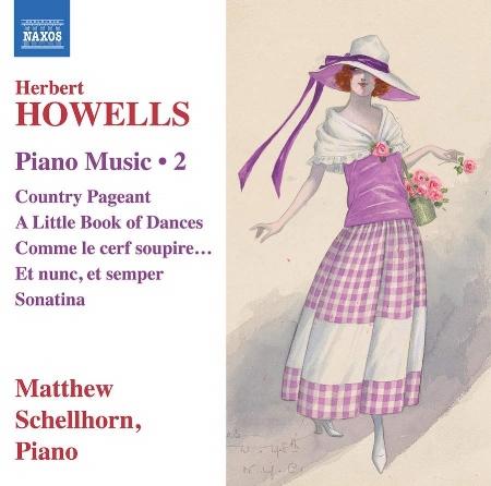 霍威爾斯: 鋼琴音樂 ，Vol.2 / 馬修沙爾霍 (鋼琴)