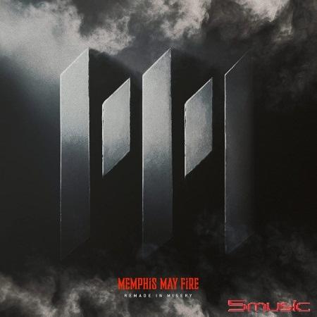 MEMPHIS MAY FIRE / REMADE IN MISERY