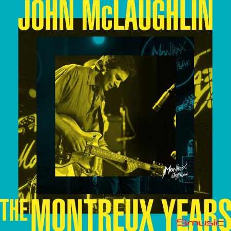 JOHN MCLAUGHLIN / JOHN MCLAUGHLIN: THE MONTREUX YEARS (2LP)(限台灣)