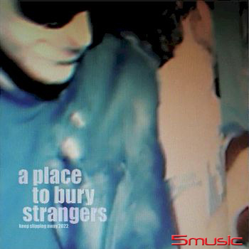 A PLACE TO BURY STRANGERS / KEEP SLIPPING AWAY (INDIE EX) (LP)(限台灣)