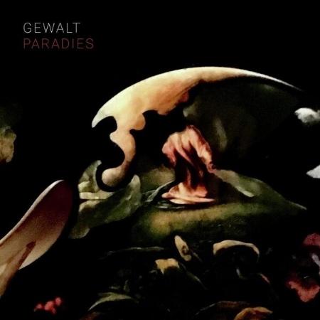 GEWALT / PARADIES (LP)(限台灣)