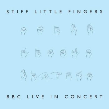 STIFF LITTLE FINGERS / BBC LIVE IN CONCERT (2LP)(限台灣)