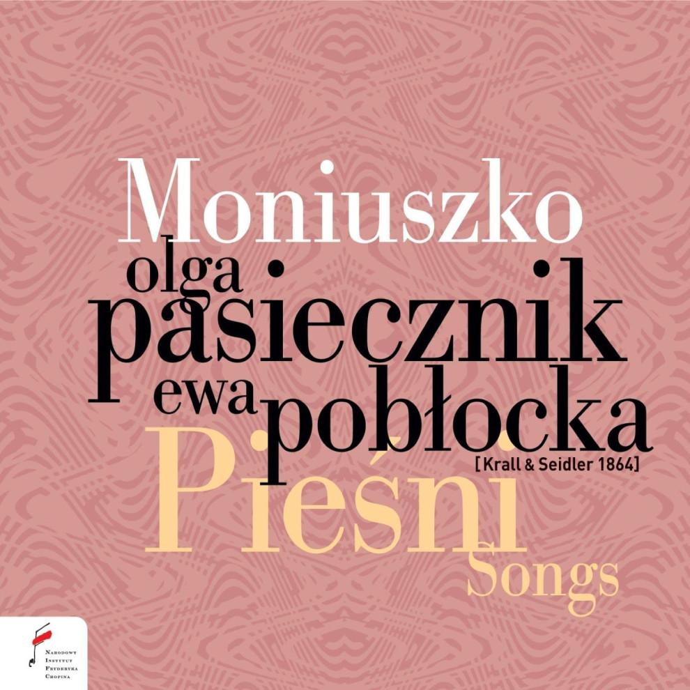 波蘭的舒伯特: Moniuszko 歌曲集