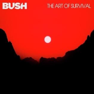 布希合唱團 / The Art Of Survival (LP)(限台灣)