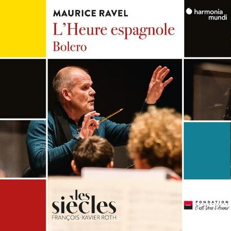 拉威爾: 西班牙時光 / 波麗露 芳斯瓦 - 澤維爾．羅斯 指揮 / 世紀樂團