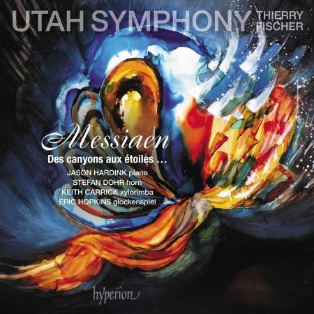 梅湘: (從峽谷到群星)交響曲 / 西耶瑞．費雪 指揮 / 猶他交響樂團 (2CD)