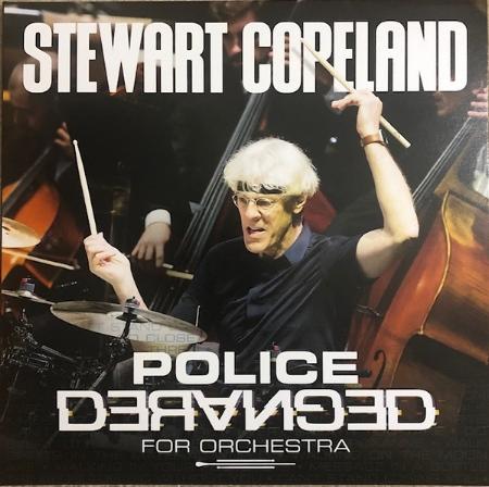 Stewart Copeland / Police Deranged For Orchestra