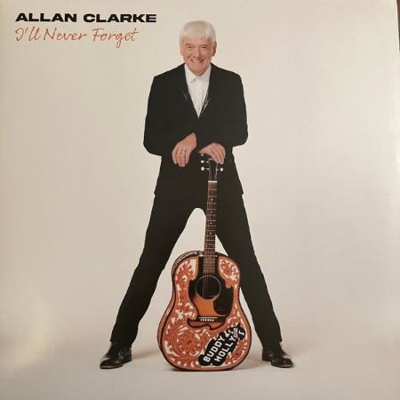 Allan Clarke / I’ll Never Forget (LP黑膠)(限台灣)