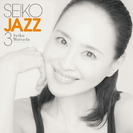 松田聖子 / SEIKO JAZZ 3 初回限定盤B (2 SHM-CD + DVD) 環球官方進口