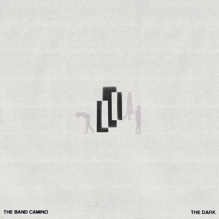 The Band Camino / The Dark
