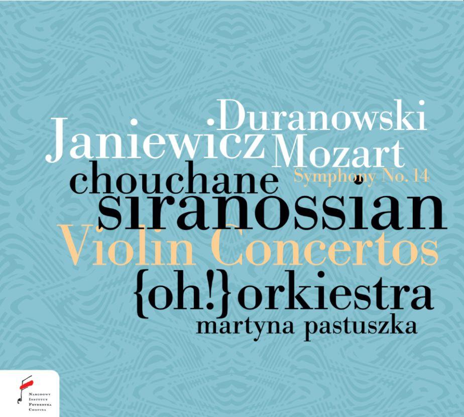 兩首罕見波蘭作曲家的小提琴協奏曲:杜拉諾夫斯基 & 亞尼維奇