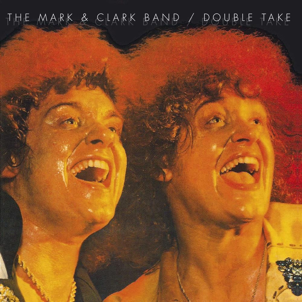 Mark & Clark Band / Double Take (CD)