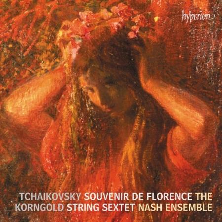柴可夫斯基: 佛羅倫斯的回憶 / 康果爾德: 弦樂六重奏 納許合奏團