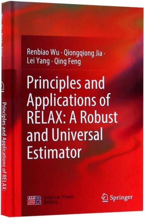 Principles and Applications of RELAX:A Robust and Universal Estimaton