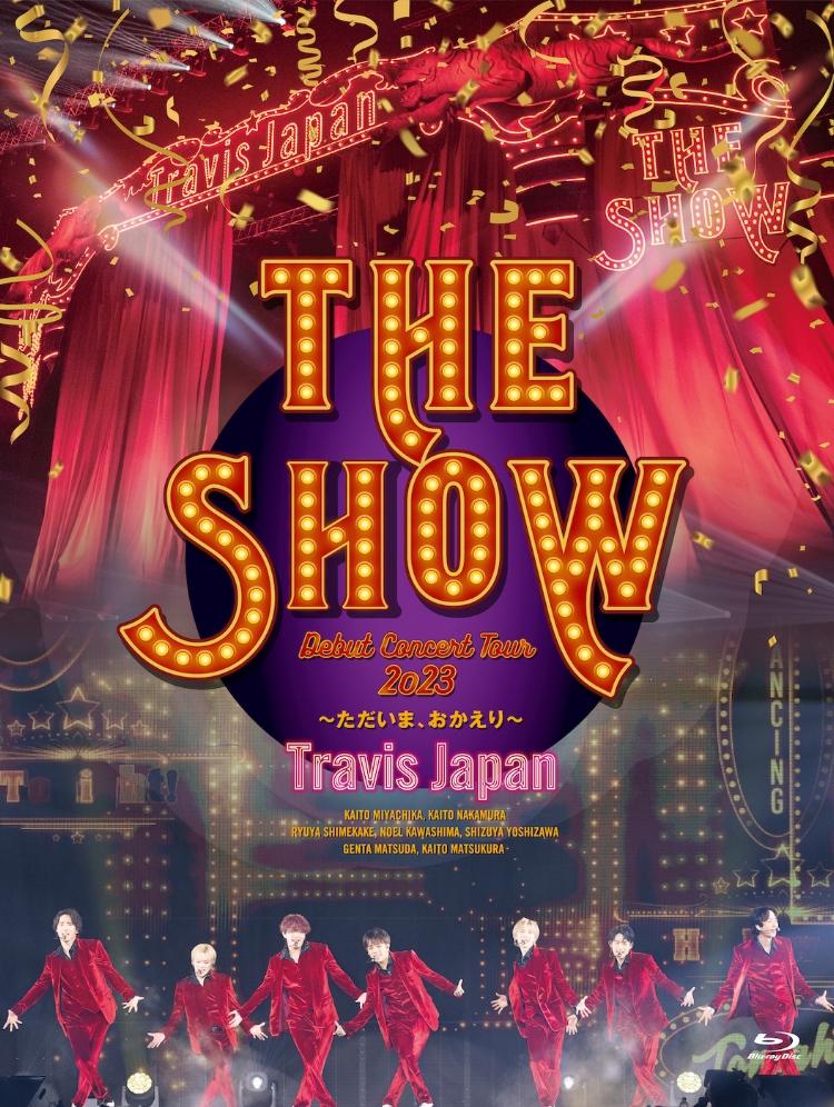 Travis Japan / Travis Japan Debut Concert 2023 THE SHOW～ただいま、おかえり～ Debut Tour Special盤 (2BD+GOODS+ PHOTOBOOK) 環球官方進口