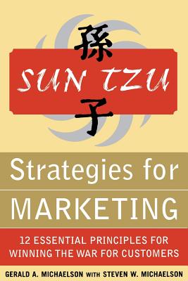 Sun Tzu Strategies for Marketing