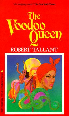 The Voodoo Queen: A Novel