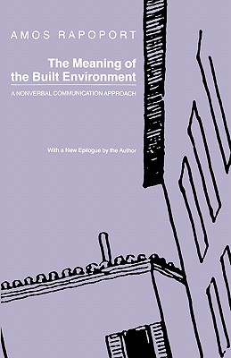 Meaning of the Built Environment: A Non-Verbal Communication Approach