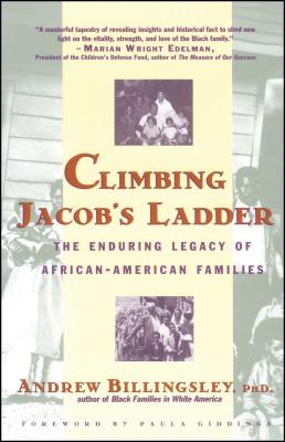 Climbing Jacob’s Ladder: The Enduring Legacy of African-American Families