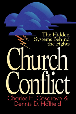 Church Conflict: The Hidden System Behind the Fights
