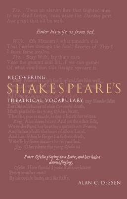 Recovering Shakespeare’s Theatrical Vocabulary