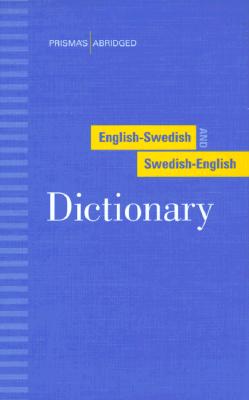 Prisma’s Abridged English-Swedish and Swedish-English Dictionary
