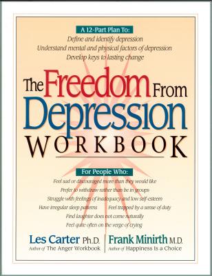 The Freedom from Depression Workbook
