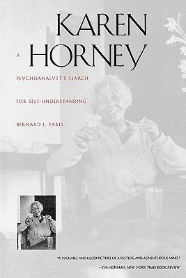 Karen Horney: A Psychoanalyst’s Search for Self-Understanding