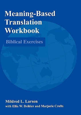Meaning-Based Translation Workbook: Biblical Exercises