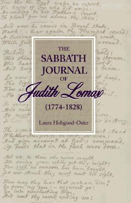 The Sabbath Journal of Judith Lomax, 1774-1828