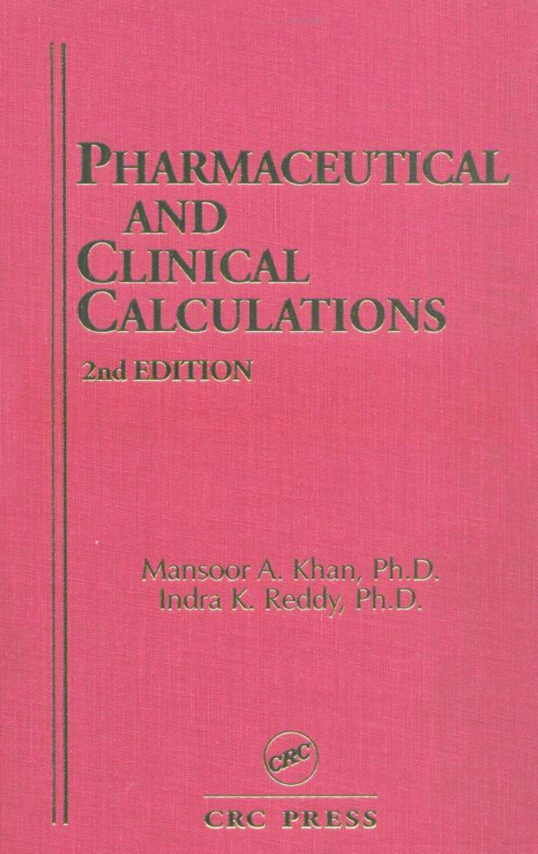 Pharmaceutical and Clinical Calculations: Programmed Text
