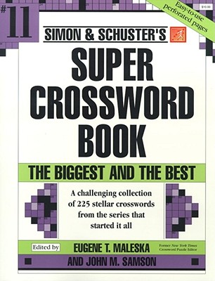 Simon & Schuster Super Crossword Puzzle Book #11: Volume 11