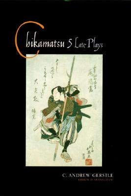 Chikamatsu: 5 Late Plays
