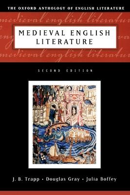The Oxford Anthology of English Literature: Volume 1: Medieval English Literature