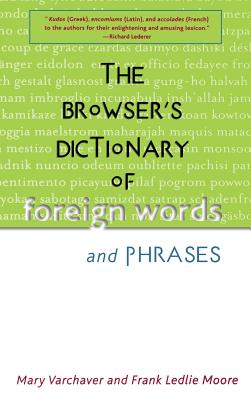 The Browser’s Dictionary of Foreign Words and Phrases
