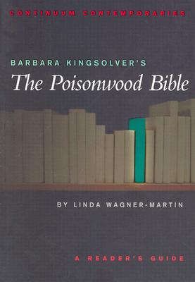 Barbara Kingsolver’s the Poisonwood Bible: A Reader’s Guide