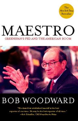 Maestro: Greenspan’s Fed and the American Boom