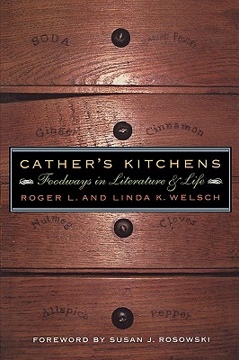 Cathers Kitchens: Foodways in Literature and Life