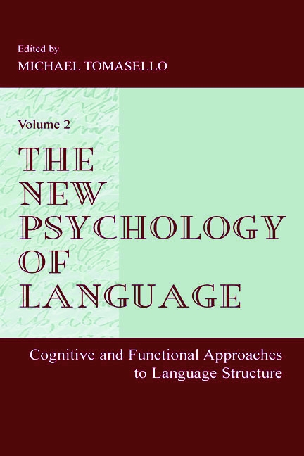 The New Psychology of Language: Cognitive and Functional Approaches to Language Structure, Volume II