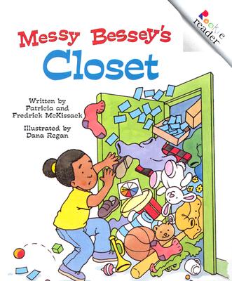 Messy Bessey’s Closet