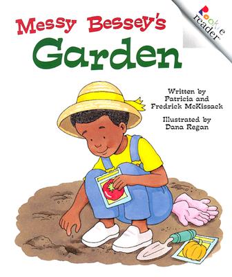 Messy Bessey’s Garden
