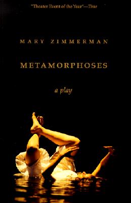 Metamorphoses: A Play