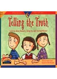Telling the Truth: Learning About Honesty, Integrity, and Trustworthiness