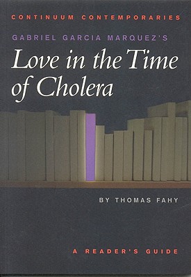 Gabriel Garcia Marquez’s Love in the Time of Cholera