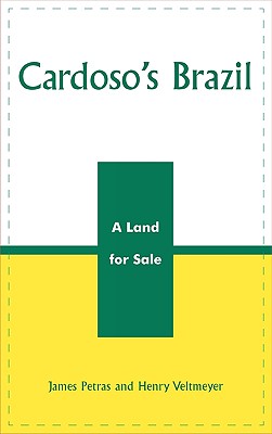 Cardoso’s Brazil: A Land for Sale