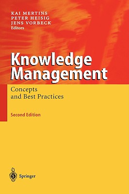 Knowledge Management: Concepts and Best Practices